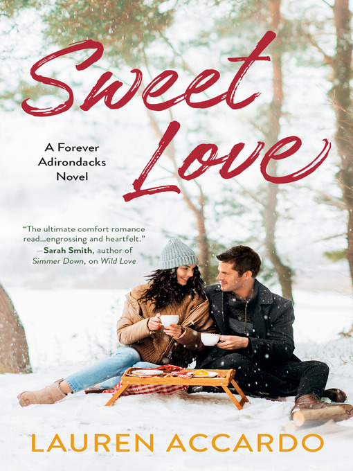 Title details for Sweet Love by Lauren Accardo - Available